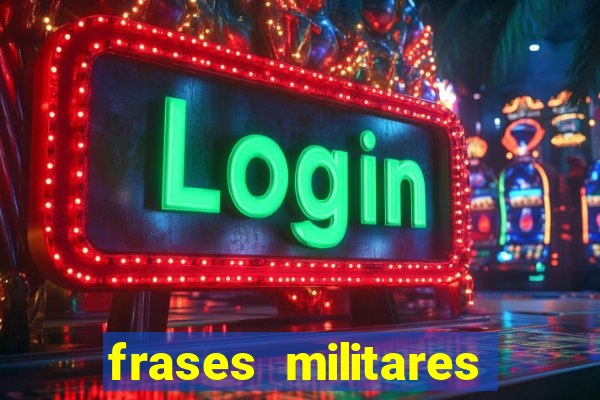 frases militares para status